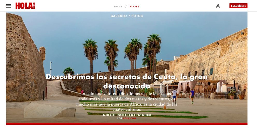 La revista Hola dedica un amplio reportaje a Ceuta