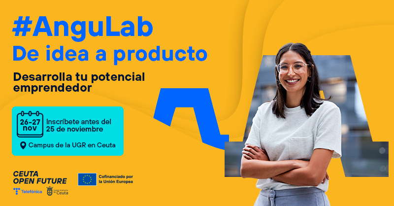 'De Idea a Producto', pr&oacute;ximo evento organizado por Ceuta Open Future