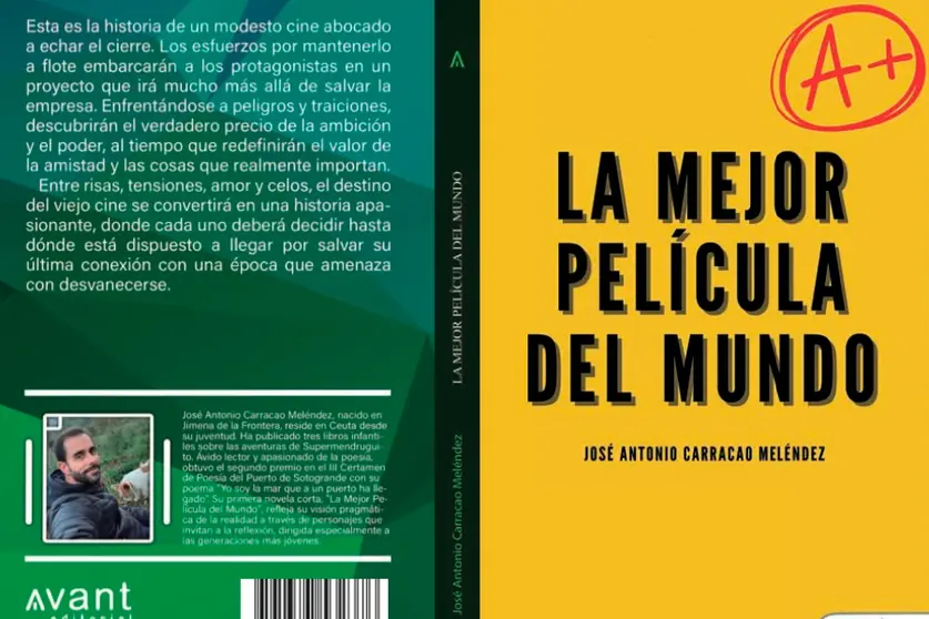 La mejor pel&iacute;cula del mundo, novela de JA Carracao.