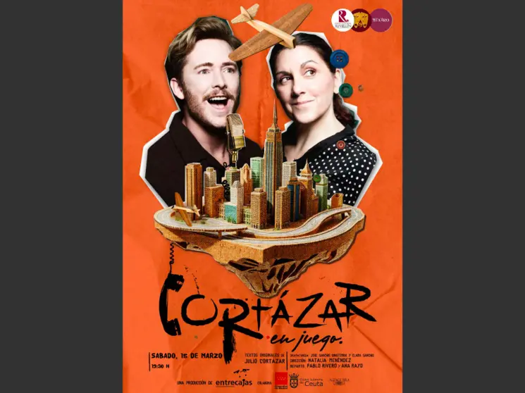 Cartel obra de teatro 'Cort&aacute;zar en juego', pr&oacute;ximamente en el Teatro Revell&iacute;n
