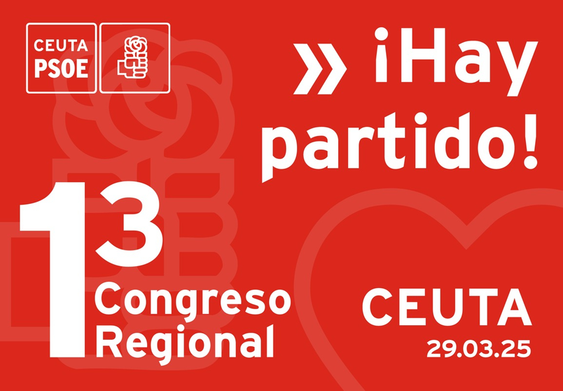 As&iacute; ser&aacute; el XIII Congreso Regional del PSOE de Ceuta