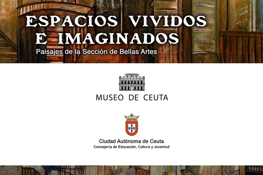 Exposici&oacute;n 'Espacios Vividos e Imaginados' / Cartel