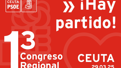 As&iacute; ser&aacute; el XIII Congreso Regional del PSOE de Ceuta