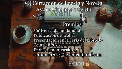 Avant presenta su VII Certamen de Novela y Poes&iacute;a / Avant Editorial