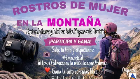 CONCURSO 'ROSTROS DE MUJER EN LA MONTA&Ntilde;A'